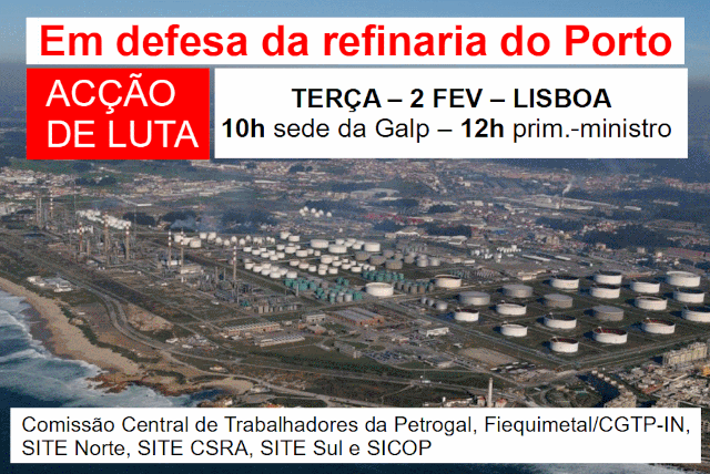 Luta pela refinaria do Porto prossegue dia 2 em Lisboa