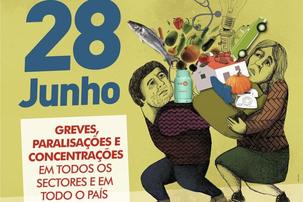 Todos juntos a 28 de Junho no Dia Nacional de Luta 