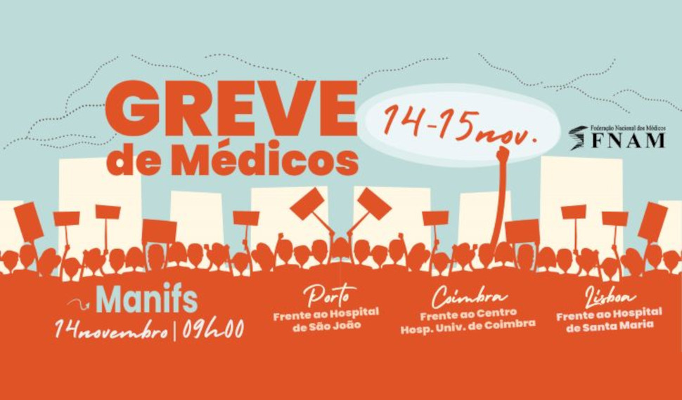Federação Nacional dos Médicos mantém a greve nacional de 14 e 15 deste mês