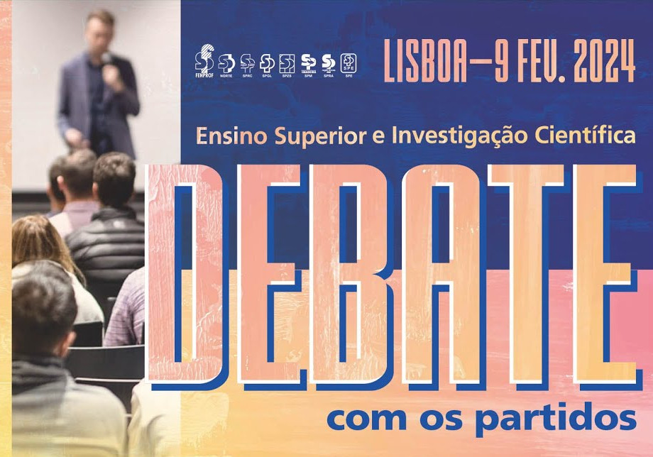 FENPROF organiza debate com os partidos sobre ensino superior investigação e a Ciência